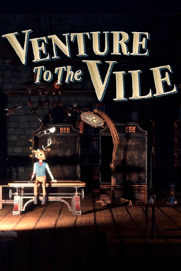 Venture to the Vile